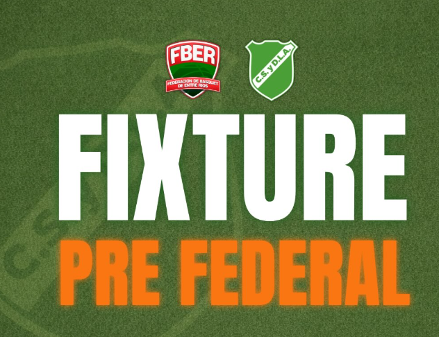 FIXTURE DEL PRE FEDERAL